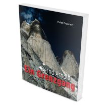 Bildband Alpinliteratur Bernd Arnold